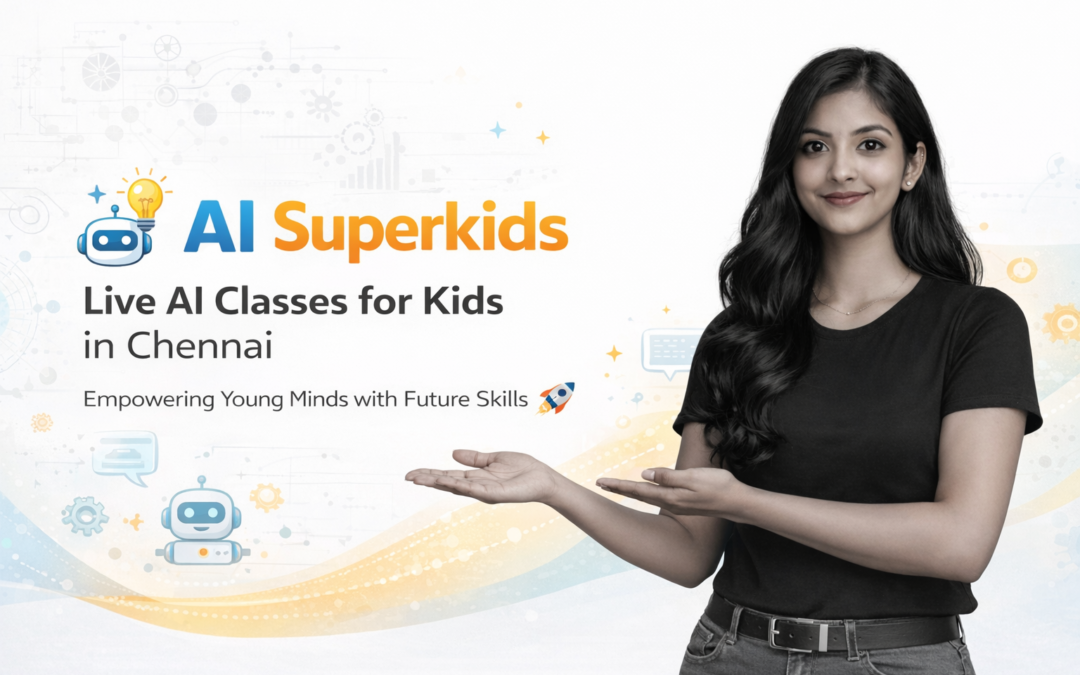 AI Superkids: Live AI Classes for Kids in Chennai